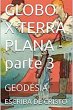 Globo X Terra Plana - Parte 3 (eBook,... - Bild 1