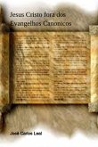 Jesus Cristo Fora Dos Evangelhos Canonicos (eBook, PDF)