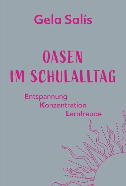 Oasen im Schulalltag (eBook, ePUB)