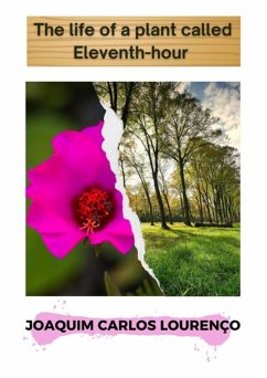 Cover The Life Of A Plant Called Eleventh-hour (eBook, ePUB)