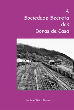 Cover A Sociedade Secreta Das Donas De Casa (eBook, PDF)