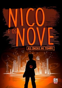 Nico E Os Nove:as Cinzas Do Tempo (eBook, PDF) - Magno, T. a