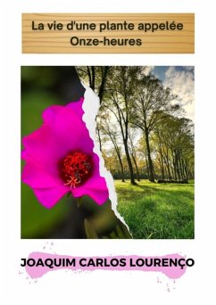 Cover La Vie D'une Plante Appelée Onze-heures (eBook, ePUB)