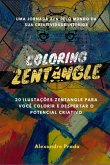 Uma Jornada Zen Pelo Mundo Da Sua Criatividade Interior (eBook, PDF)