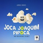 Joca Joaquim Pipoca (eBook, PDF)