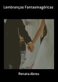 Lembranças Fantasmagóricas (eBook, PDF)