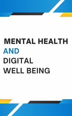 Cover Mental Health and Digital Well-Being (eBook, ePUB)