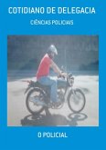 Cotidiano De Delegacia (eBook, ePUB)