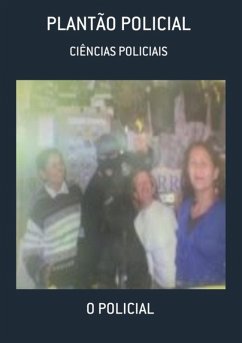 Plantão Policial (eBook, ePUB) - Policial, O.