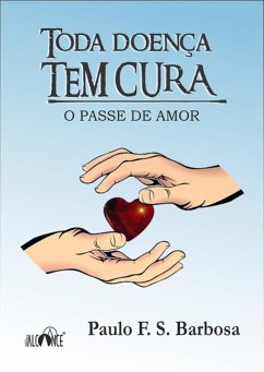 Cover Toda Doença Tem Cura (eBook, ePUB)