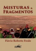 Misturas & Fragmentos (eBook, ePUB)