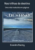 Nas Trilhas Do Destino (eBook, PDF)