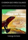 O Homem Que Virou Calango (eBook, ePUB)