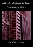 Lei Geral De Proteção De Dados (eBook, PDF)
