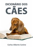 Dicionário Dos Cães (eBook, ePUB) Dicionário Dos Cães (eBook, ePUB)