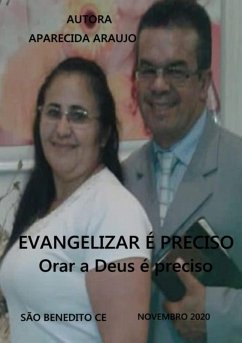 Evangelizar É Preciso (eBook, PDF) - Araujo, Aparecida