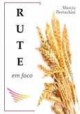 Rute Em Foco! (eBook, PDF)