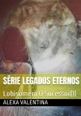 Série Legados Eternos (eBook, ePUB)
