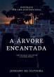 A Árvore Encantada (eBook, ePUB) - Bild 1