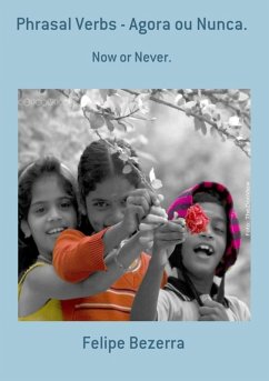 Cover Phrasal Verbs - Agora Ou Nunca. (eBook, PDF)