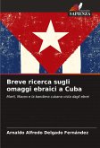 Breve ricerca sugli omaggi ebraici a Cuba