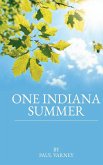 ONE INDIANA SUMMER