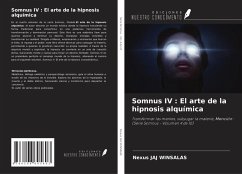 Somnus IV : El arte de la hipnosis alquímica - Winsalas, Nexus Jaj