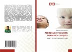 ALBINISME ET LESIONS DERMATOLOGIQUES
