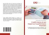 L'audit interne et son impact sur la performance financière L'audit interne et son impact sur la performance financière