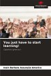 You just have to start learning! - Bild 1