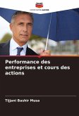 Performance des entreprises et cours des actions Performance des entreprises et cours des actions