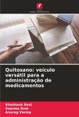 Quitosano: veículo versátil para a administração de medicamentos Quitosano: veículo versátil para a administração de medicamentos
