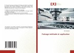 Fraisage méthode et application