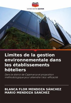 Limites de la gestion environnementale dans les établissements hôteliers - MENDOZA SÁNCHEZ, BLANCA FLOR;SÁNCHEZ, MARIO MENDOZA