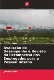 Avaliação do Desempenho e Revisão da Recompensa dos Empregados para o Pessoal Interno