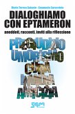 Dialoghiamo con Eptameron (eBook, ePUB) Dialoghiamo con Eptameron (eBook, ePUB)