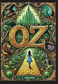The Wizard of Oz (Collector's Edition) (Laminated Hardback with Jacket) The Wizard of Oz (Collector's Edition) (Laminated Hardback with Jacket)