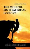 The Mindful Motivational Journey