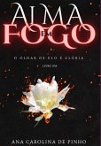 Alma Em Fogo (eBook, ePUB)