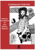 Histórias Verdadeiras De Uma Menina Pequena (eBook, PDF)