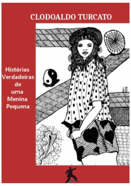 Histórias Verdadeiras De Uma Menina Pequena (eBook, PDF)