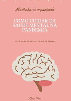 Cover Como Cuidar Da Saúde Mental Na Pandemia (eBook, PDF)