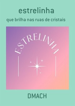 Estrelinha (eBook, PDF) Cover Estrelinha (eBook, PDF)