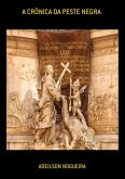 A Crônica Da Peste Negra (eBook, ePUB)
