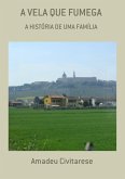 A Vela Que Fumega (eBook, PDF)