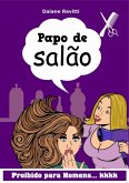 Papo De Salão (eBook, ePUB)
