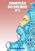 Dimensão Do Delírio - 5 (eBook, PDF)
