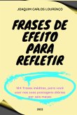 Frases De Efeito Para Refletir (eBook, ePUB) Frases De Efeito Para Refletir (eBook, ePUB)