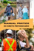 Manual Prático Do Direito Previdenciário (eBook, PDF)