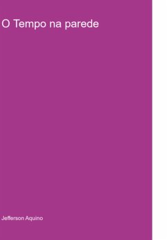Cover O Tempo Na Parede (eBook, ePUB)